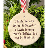 I Smile Because You're My Daughter Laugh You Can't Do Anything Porcelain Ornament Rhinestone Christmas