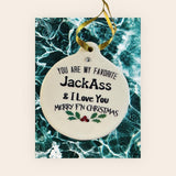 You're My Favorite Jackass & I F'N Love You Porcelain 2024 Ornament Gift Boxed